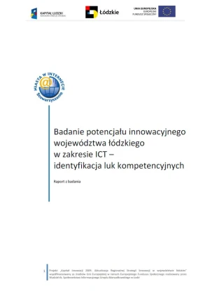Badanie potencjału innowacyjnego województwa łódzkiego w zakresie ICT