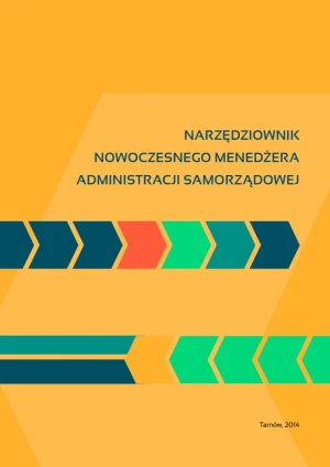 Narzędziownik nowoczesnego menedżera administracji samorządowej