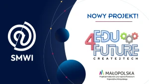 Od pomysłu do prototypu – Edu4FUTURE: Create2Tech