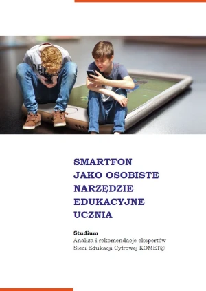 Smartfon w szkole jako osobiste narzędzie edukacyjne ucznia
