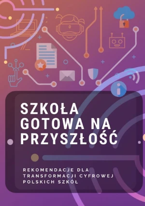 Szkoła gotowa na przyszłość