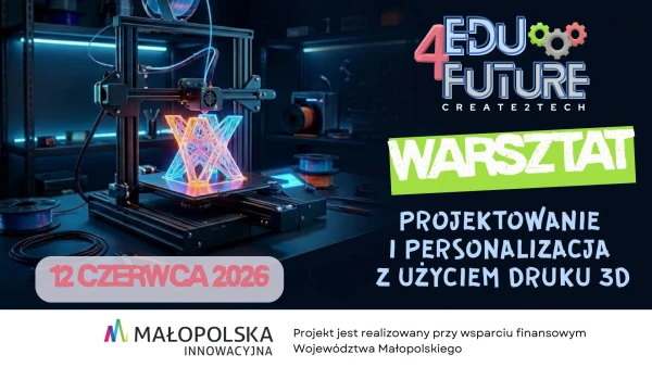 PROJEKTOWANIE I PERSONALIZACJA Z UŻYCIEM DRUKU 3D