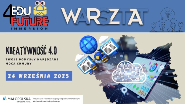 KREATYWNOŚĆ 4.0: Twoje pomysły napędzane mocą chmury