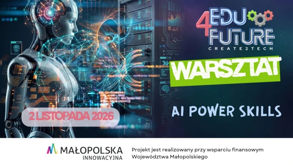 AI POWER SKILLS – sztuczna inteligencja w działaniu