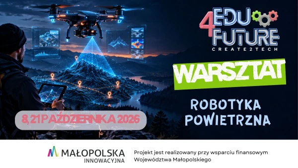 ROBOTYKA POWIETRZNA I PROGRAMOWANIE DRONÓW
