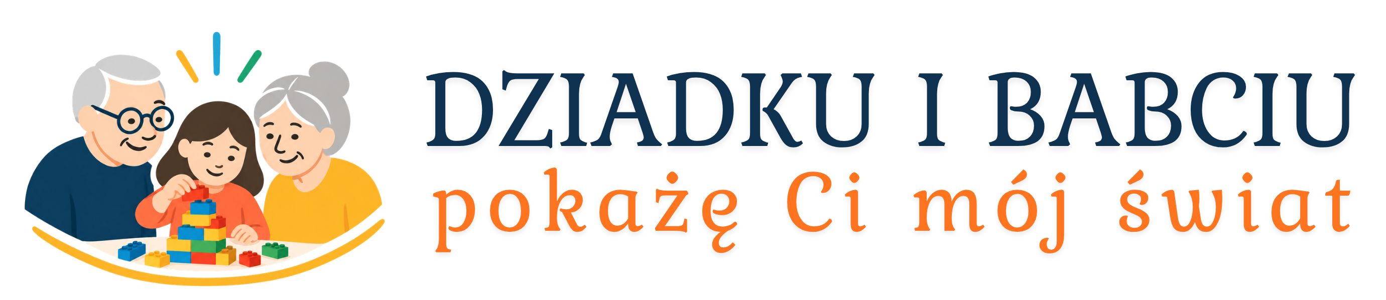 Dziadku i babciu, pokażę Ci mój świat!
